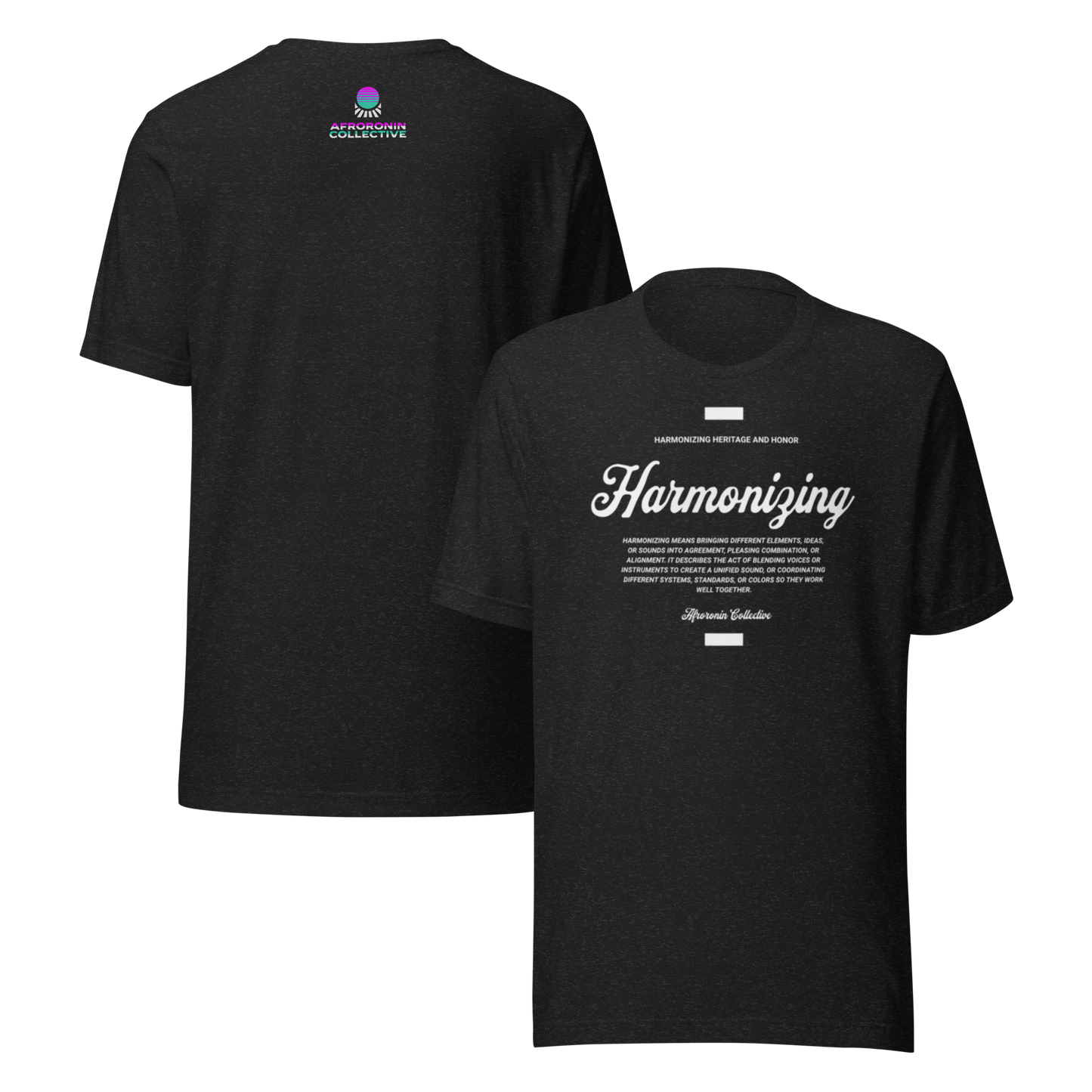 " Harmonizing " T- Shirt